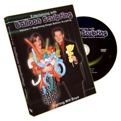 Entertaining With Balloon Sculpting (Will Roya) - Volume 1